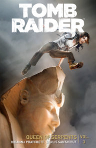 Tomb Raider Volume 3: Queen of Serpents