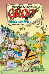 Groo: Friends and Foes Volume 3