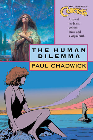 Concrete vol. 7: The Human Dilemma by Paul Chadwick