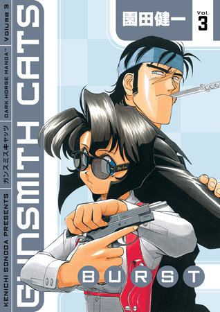 Gunsmith Cats: Burst Volume 3 by Kenichi Sonoda