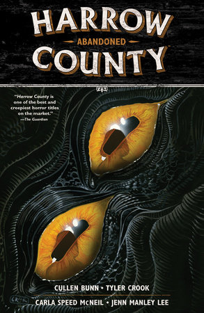 Harrow County Volume 5: Abandoned by Cullen Bunn