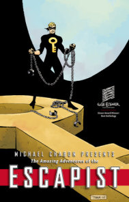 Michael Chabon Presents....The Amazing Adventures of the Escapist Volume 3