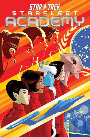 Star Trek: Starfleet Academy by Mike Johnson and Ryan Parrott