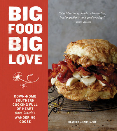 Big Food Big Love by Heather L. Earnhardt