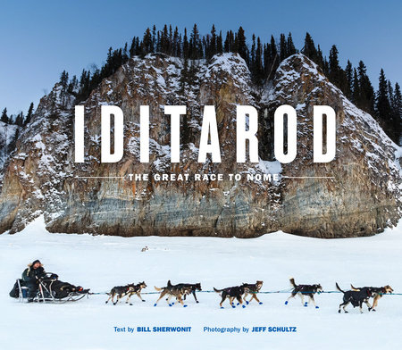 Iditarod by Bill Sherwonit