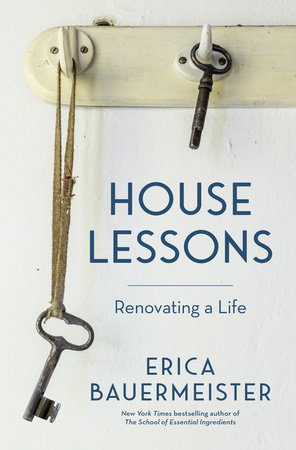 House Lessons by Erica Bauermeister