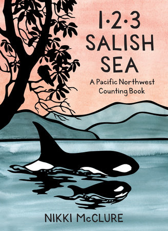 1, 2, 3 Salish Sea by Nikki McClure