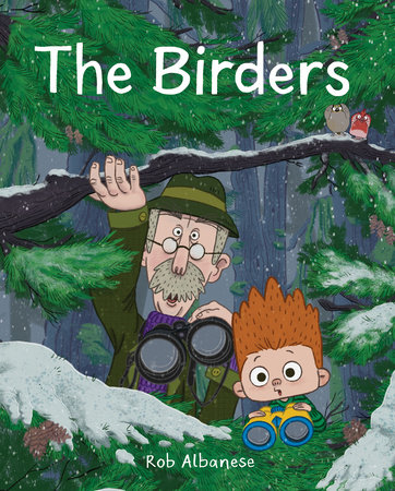 The Birders by Rob Albanese