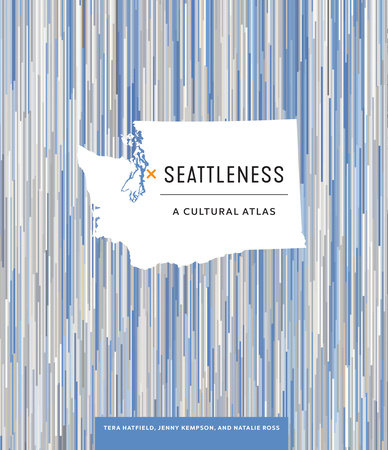 Seattleness by HATFIELD, TERA