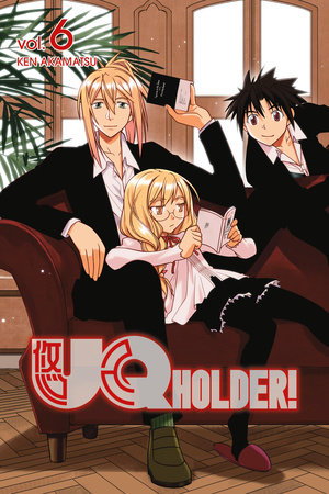 UQ HOLDER! 6 by Ken Akamatsu