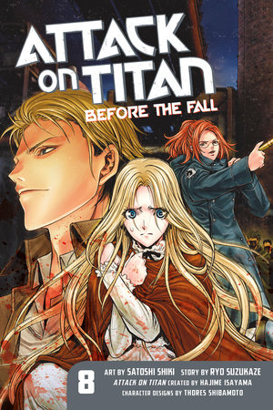 Attack on Titan: Before the Fall 8 by Ryo Suzukaze