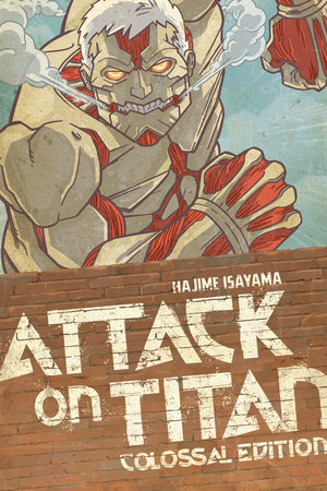 Attack on Titan: Colossal Edition 3 by Hajime Isayama