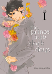 The Prince in His Dark Days 1