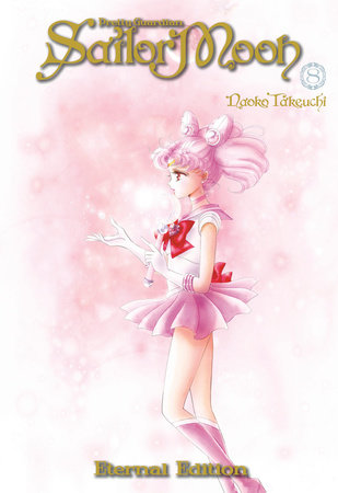 Sailor Moon Eternal Edition 8 by Naoko Takeuchi