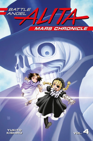 Battle Angel Alita Mars Chronicle 4 by Yukito Kishiro