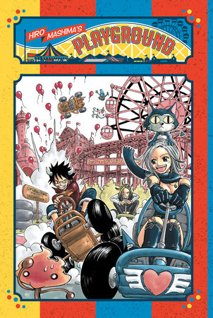 Hiro Mashima's Playground by Hiro Mashima