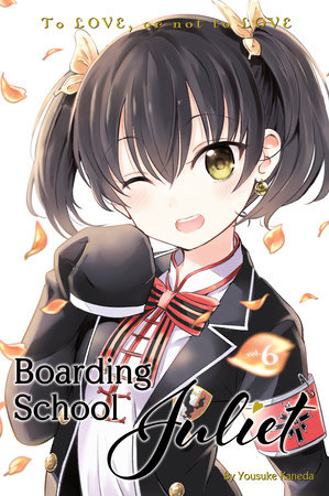 Boarding School Juliet 6 by Yousuke Kaneda