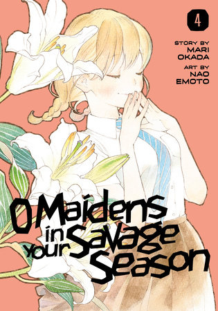 O Maidens in Your Savage Season 4 by Mari Okada