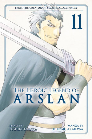 The Heroic Legend of Arslan 11 by Yoshiki Tanaka