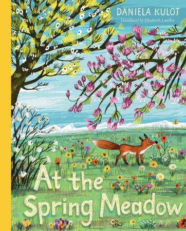 At the Spring Meadow by Daniela Kulot