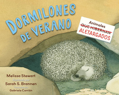 Dormilones de verano (Spanish Edition) by Melissa Stewart