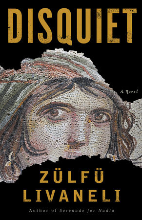 Disquiet by Zülfü Livaneli