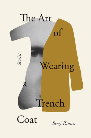 The Art of Wearing a Trench Coat by Sergi Pàmies