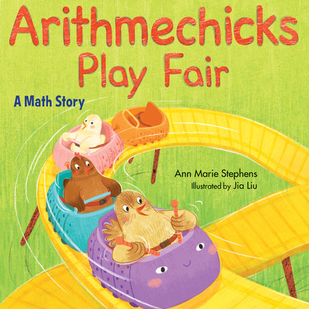 Arithmechicks Play Fair by Ann Marie Stephens