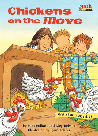 Chickens on the Move by Pam Pollack and Meg Belviso