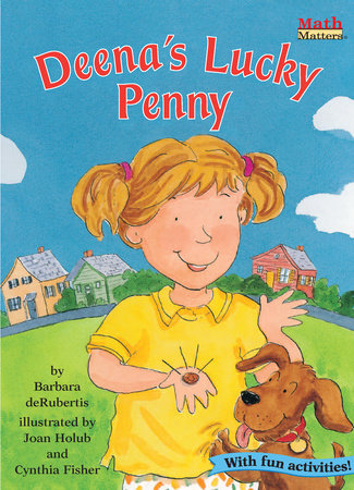 Deena's Lucky Penny by Barbara deRubertis