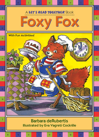 Foxy Fox by Barbara deRubertis