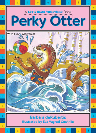 Perky Otter by Barbara deRubertis