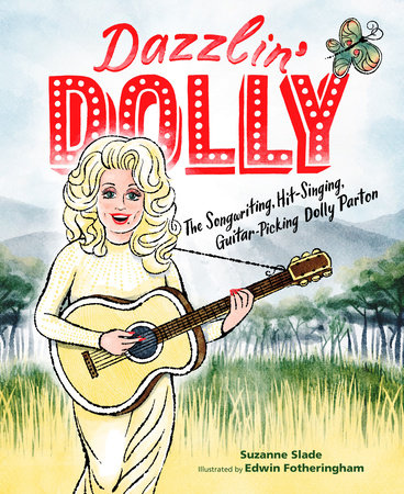 Dazzlin' Dolly by Suzanne Slade