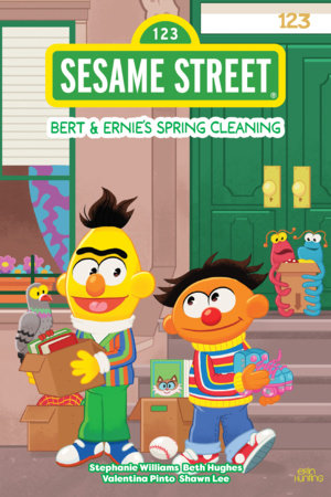 Sesame Street: Bert & Ernie's Spring Cleaning by Stephanie Williams