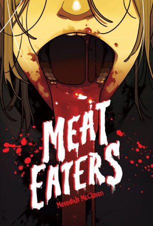 Meat Eaters by Meredith McClaren
