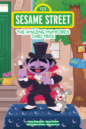 Sesame Street: The Amazing Mumford's Card Trick by Joey Esposito