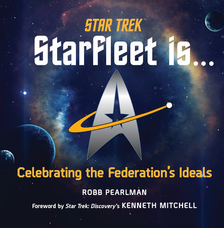 Star Trek: Starfleet Is... by Robb Pearlman