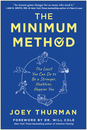 The Minimum Method by Joey Thurman