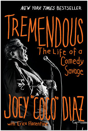Tremendous by Joey Diaz