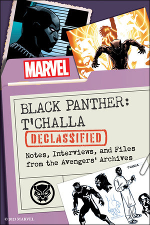 Black Panther: T'Challa Declassified by Maurice Broaddus and Marvel Comics