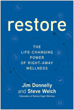 Restore by Jim Donnelly and Steve Welch