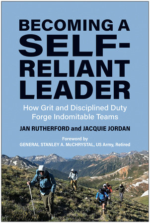 Becoming a Self-Reliant Leader by Jan Rutherford and Jacquie Jordan