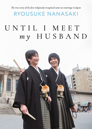 Until I Meet My Husband (Essay Novel) by Ryousuke Nanasaki
