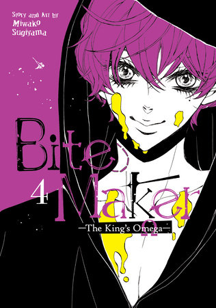 Bite Maker: The King's Omega Vol. 4 by Miwako Sugiyama