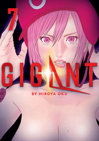 GIGANT Vol. 5 by Hiroya Oku: 9781648272103 | PenguinRandomHouse