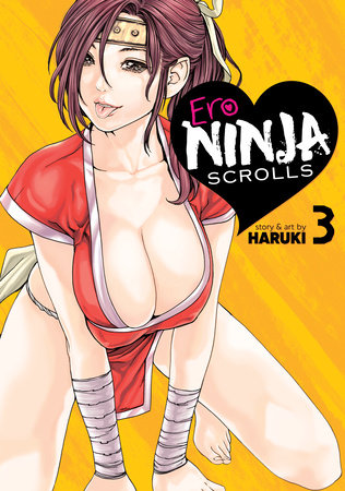 Ero Ninja Scrolls Vol. 3 by Haruki