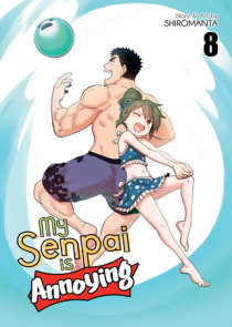 Senpai Ga Uzai Kouhai No Hanashi Vol.4 (My Senpai Is Annoying) - ISBN:9784758020510
