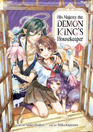 His Majesty the Demon King's Housekeeper Vol. 1 by Saiko Wadori