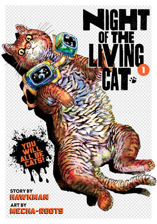 Night of the Living Cat Vol. 1 by Hawkman