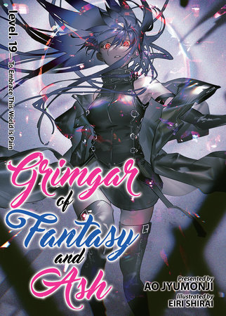 Grimgar of Fantasy and Ash (Light Novel) Vol. 19 by Ao Jyumonji